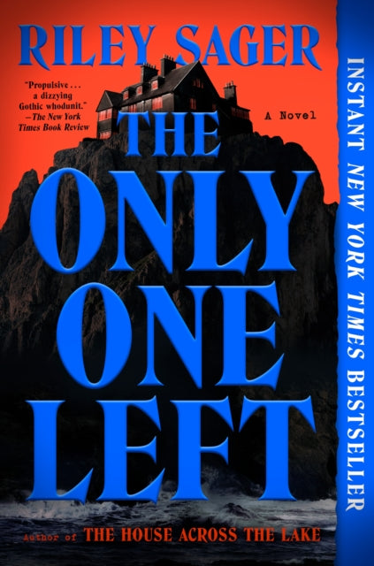 Book cover of: Only One Left. By: Riley Sager