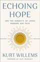 Book cover of: Echoing Hope. By: Kurt Willems