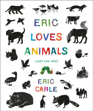 Eric Loves Animals, (Just Like You!)