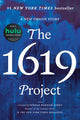 Book cover of: 1619 Project. By: Nikole Hannah-Jones
