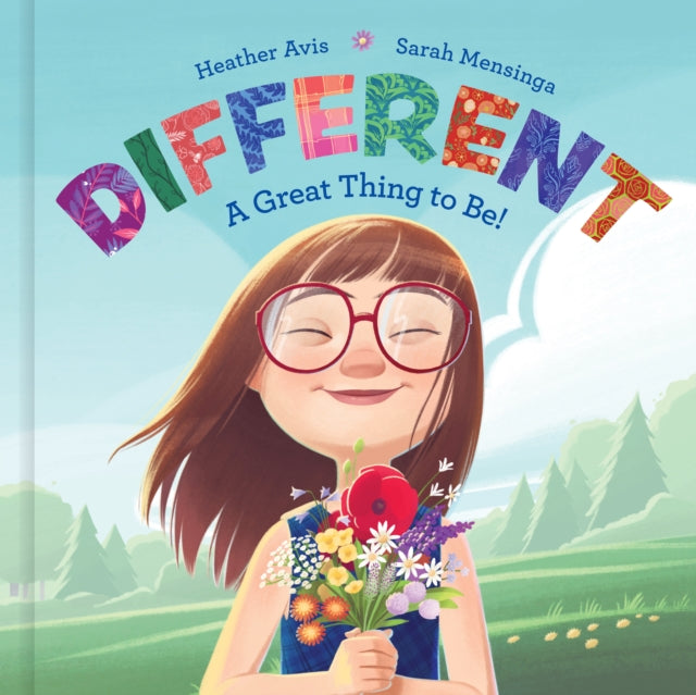 Book cover of: Different - A Great Thing to Be!. By: Heather Avis