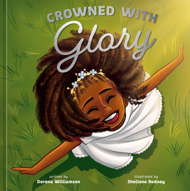 Book cover of: Crowned with Glory. By: Dorena Williamson