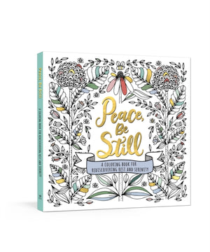 Peace, Be Still