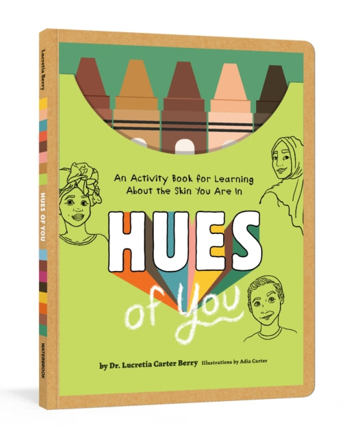 Book cover of: Hues of You. By: Lucretia Berry
