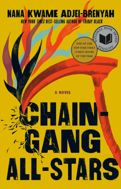 Book cover of: Chain-gang All-stars. By: Nana Kwame Adjei-Brenyah