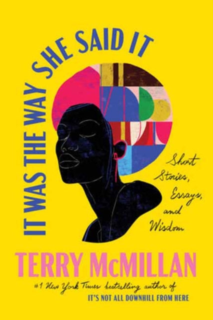 Book cover of: It Was the Way She Said It