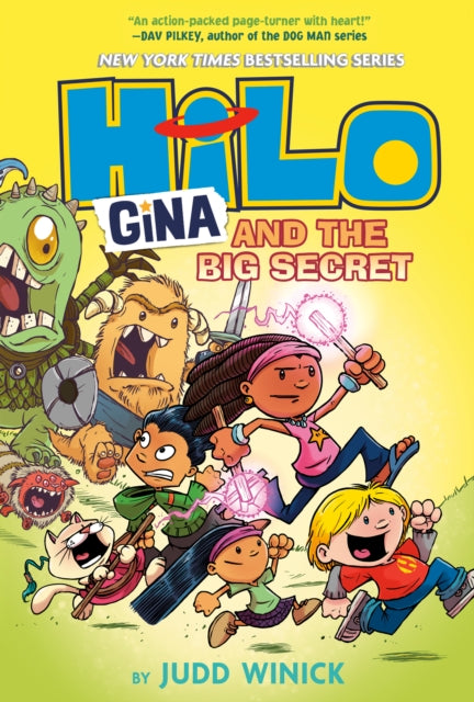 Book cover of: Hilo Book 8: Gina and the Big Secret. By: Judd Winick