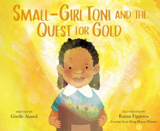 Book cover of: Small-Girl Toni and the Quest for Gold. By: Giselle Anatol