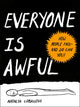 Book cover of: Everyone is Awful. By: Natalya Lobanova