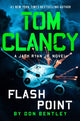 Book cover of: Tom Clancy Flash Point. By: Don Bentley