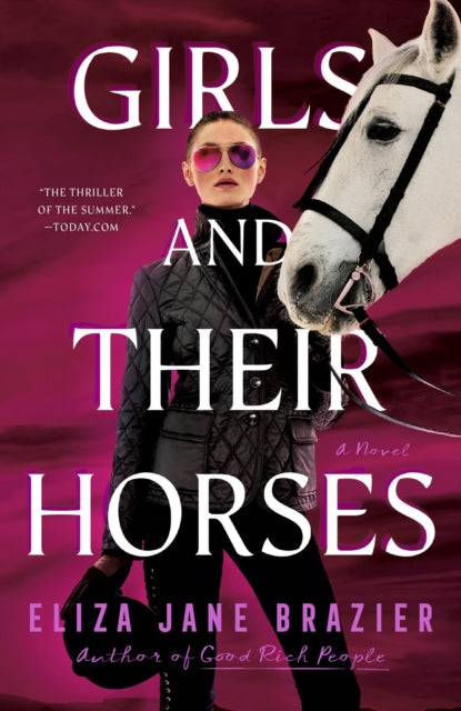 Book cover of: Girls and Their Horses. By: Eliza Jane Brazier