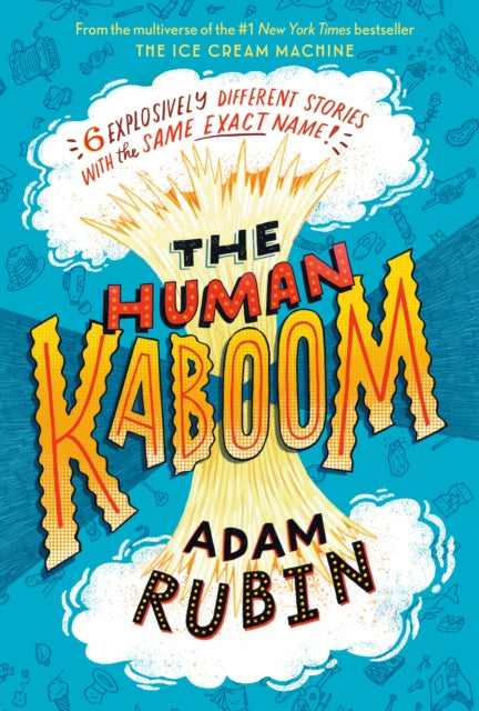 Book cover of: Human Kaboom. By: Adam Rubin
