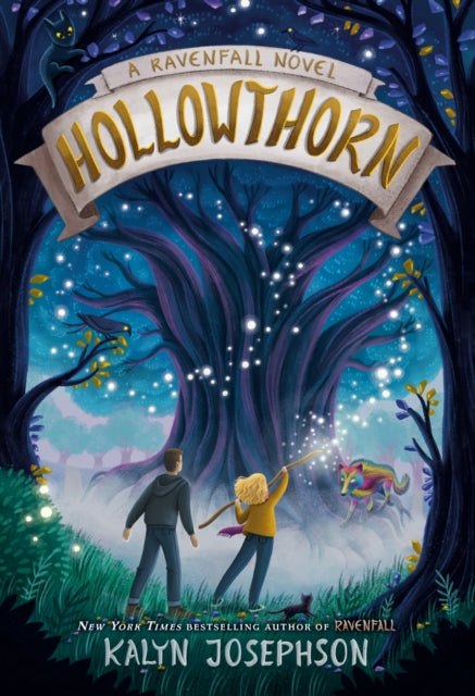 Book cover of: Hollowthorn: A Ravenfall Novel. By: Kalyn Josephson