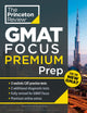 Book cover of: Princeton Review GMAT Focus Premium Prep. By: Princeton Review Staff
