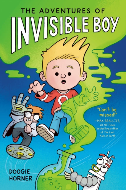 Book cover of: Adventures of Invisible Boy 1. By: Doogie Horner