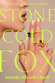 Book cover of: Stone Cold Fox. By: Rachel Koller Croft