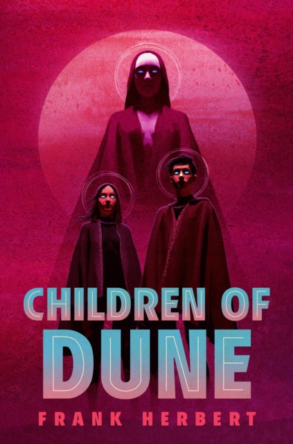 Book cover of: Children of Dune. By: Frank Herbert