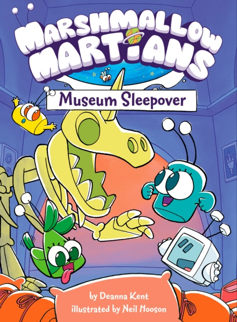 Book cover of: Marshmallow Martians: Museum Sleepover