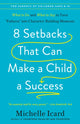 8 Setbacks That Can Make a Child a Success