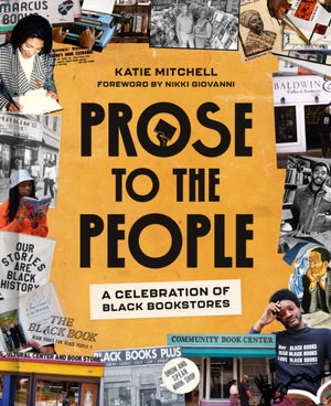 Prose to the People, A Celebration of Black Bookstores