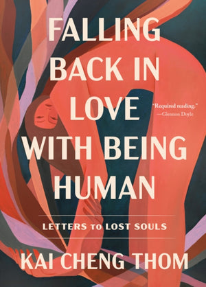 Falling Back in Love with Being Human, Letters to Lost Souls