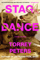 Book cover of: Stag Dance. By: Torrey Peters