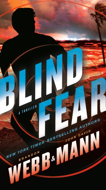 Book cover of: Blind Fear. By: Brandon Webb