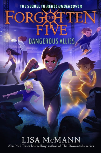 Book cover of: Dangerous Allies (The Forgotten Five, Book 4)