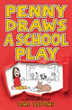 Book cover of: Penny Draws a School Play. By: Sara Shepard