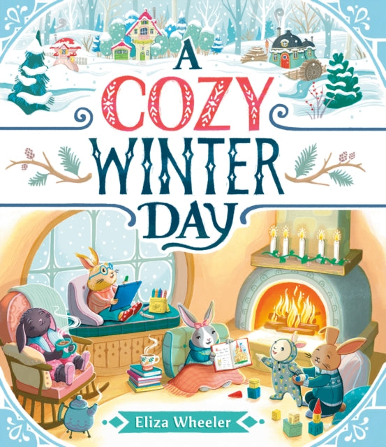 Book cover of: Cozy Winter Day. By: Eliza Wheeler