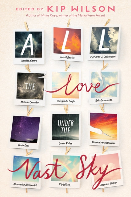Book cover of: All the Love Under the Vast Sky