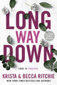 Book cover of: Long Way Down. By: Krista Ritchie