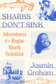Book cover of: Sharks Don't Sink. By: Jasmin Graham