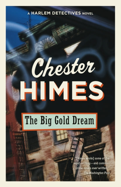 Book cover of: Big Gold Dream. By: Chester B. Himes