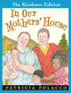 Book cover of: In Our Mothers' House. By: Patricia Polacco