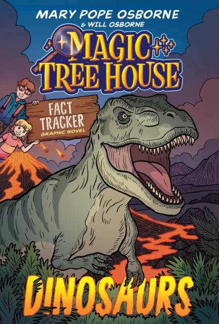 Book cover of: Magic Tree House Fact Tracker Graphic Novel: Dinosaurs. By: Mary Pope Osborne