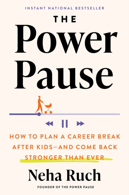 Book cover of: Power Pause. By: Neha Ruch