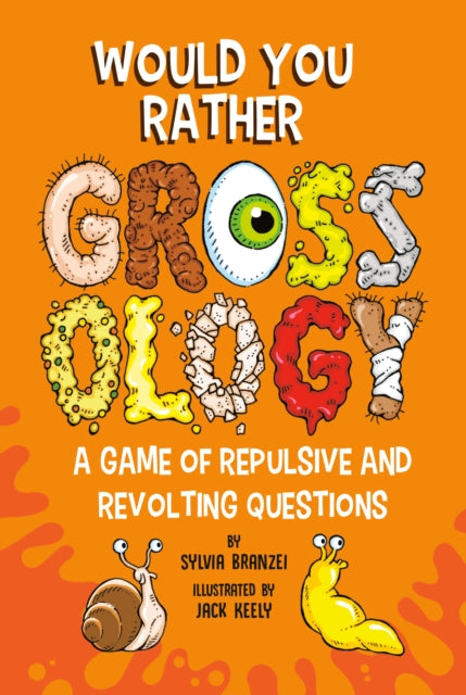 Book cover of: Would You Rather Grossology