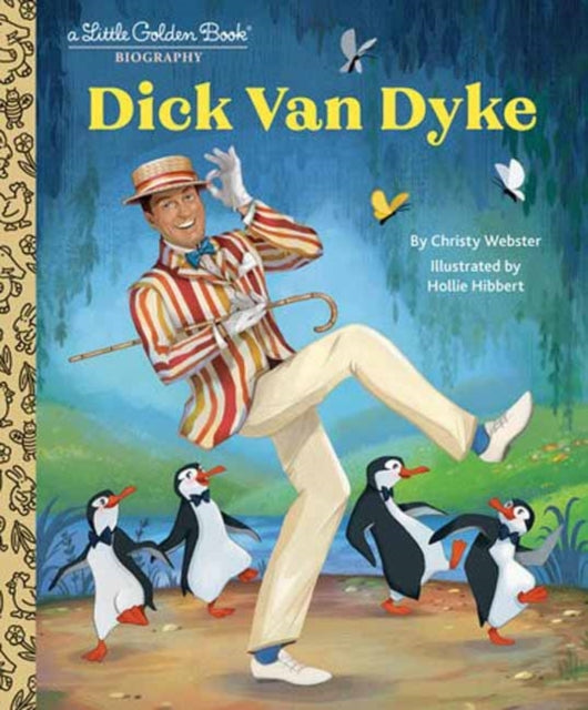 Book cover of: Dick Van Dyke: A Little Golden Book Biography. By: Christy Webster