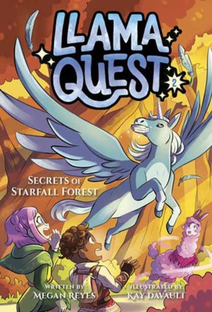 Book cover of: Llama Quest #2: Secrets of Starfall Forest