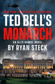 Book cover of: Ted Bell's Monarch