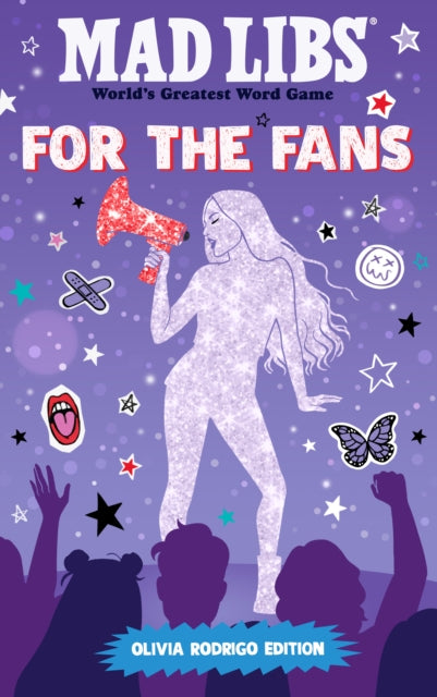 Book cover of: Mad Libs: For the Fans: Olivia Rodrigo Edition. By: Katie Fehrenbaker