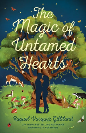 The Magic of Untamed Hearts