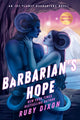 Book cover of: Barbarian's Hope. By: Ruby Dixon