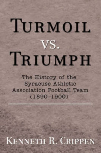 Book cover of: Turmoil vs. Triumph. By: Kenneth R. Crippen