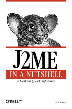 J2ME in a Nutshell