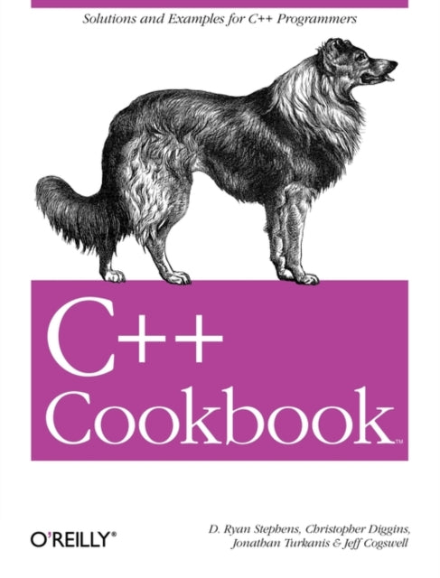 Book cover of: C++ Cookbook. By: D. Ryan Stephens