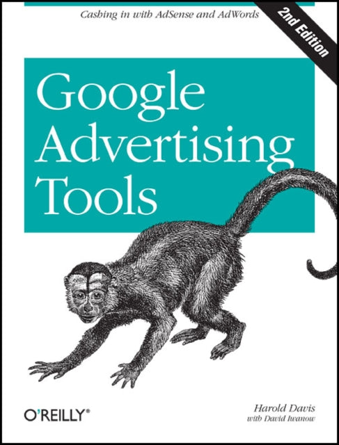 Book cover of: Google Advertising Tools 2e. By: Harold Davis