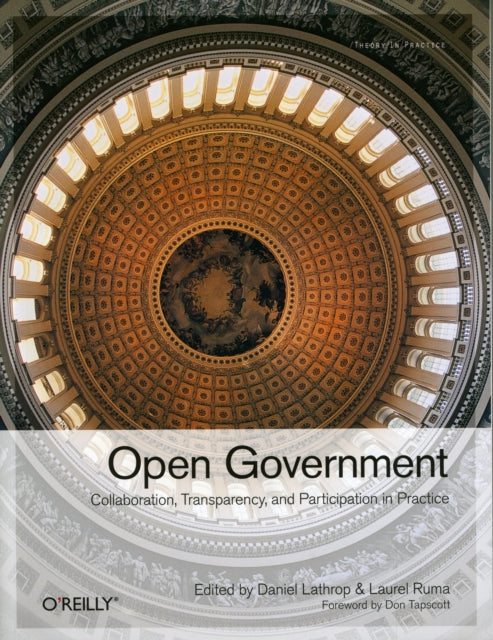 Book cover of: Open Government. By: Daniel Lathrop