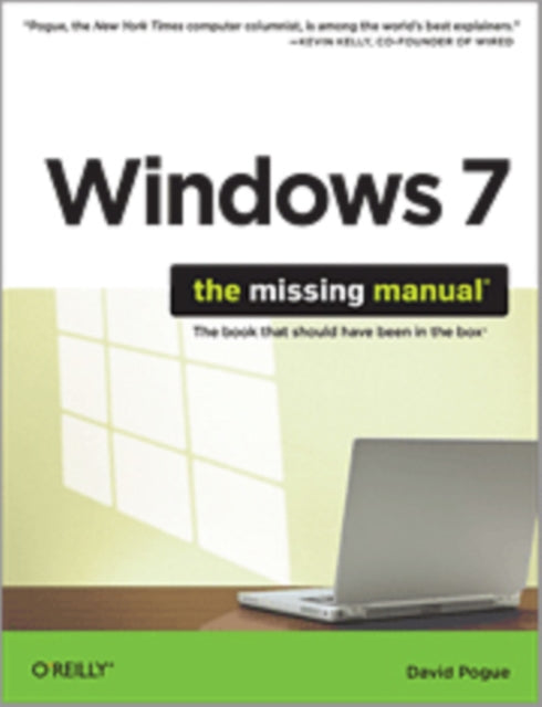 Book cover of: Windows 7: The Missing Manual. By: David Pogue